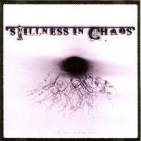 Stillness In Chaos : Demo